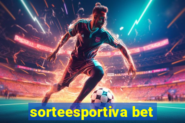 sorteesportiva bet